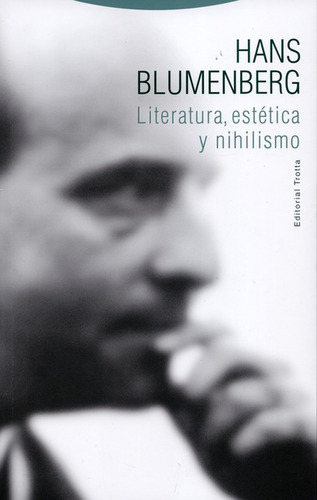 Libro Literatura Estetica Y Nihilismo