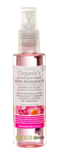 Aceite De Rosa Mosqueta Vitamina E Florigan 125ml Antiedad
