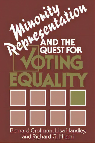 Minority Representation And The Quest For Voting Equality, De Bernard Grofman. Editorial Cambridge University Press, Tapa Dura En Inglés