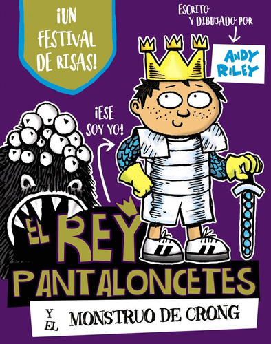 Libro El Rey Pantaloncetes Y El Monstruo De Crong - Riley...