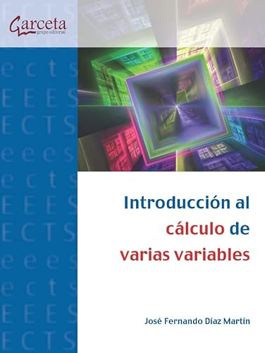 Libro Introduccion Al Calculo De Varias Variables De Jose Di