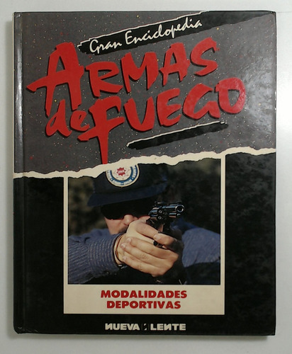 Gran Enciclopedia Armas De Fuego - Tomo Ii - Aa.vv