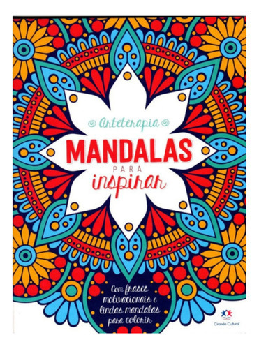 Mandalas Para Inspirar: Arteterapia, De Cultural, Ciranda. Editora Ciranda Cultural, Capa Mole Em Português