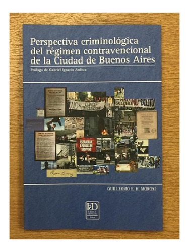 Libro - Perspectiva Criminologica Del Regimen Contravencion