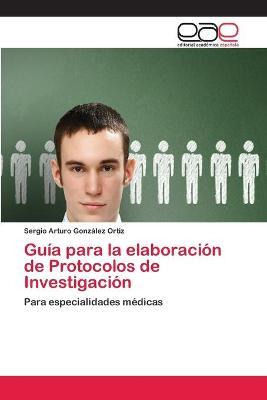 Libro Guia Para La Elaboracion De Protocolos De Investiga...