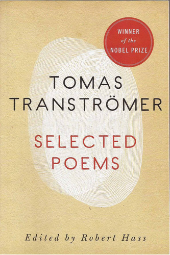 Selected Poems 1954-1986  'nobel Prize Literature 2011' -  