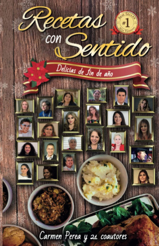 Libro: Recetas Con Sentido: Delicias De Fin De Año (spanish