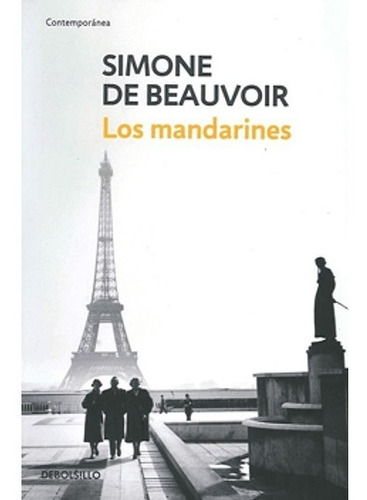 Libro Los Mandarines Simone De Beavoir Debols!llo