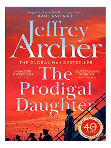 The Prodigal Daughter - Jeffrey Archer. Eb14