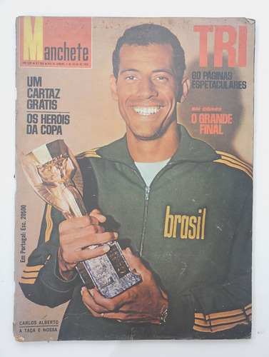 Revista Manchete - Os Heróis Da Copa - Tri Mundial - 1970