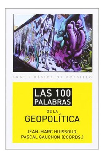 100 Palabras De La Geopolitica