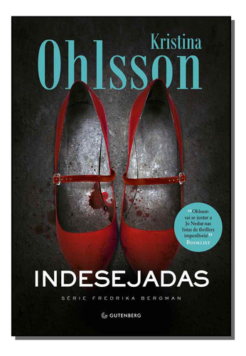 Libro Indesejadas 03ed 19 De Ohlsson Kristina Gutenberg