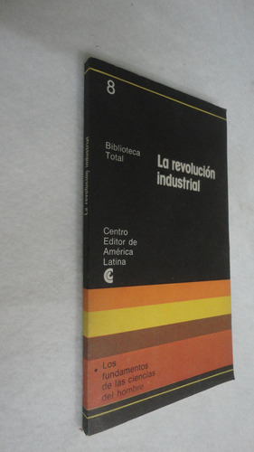 La Revolución Industrial - Carlyle, Blanqui, Dickens - Ceal