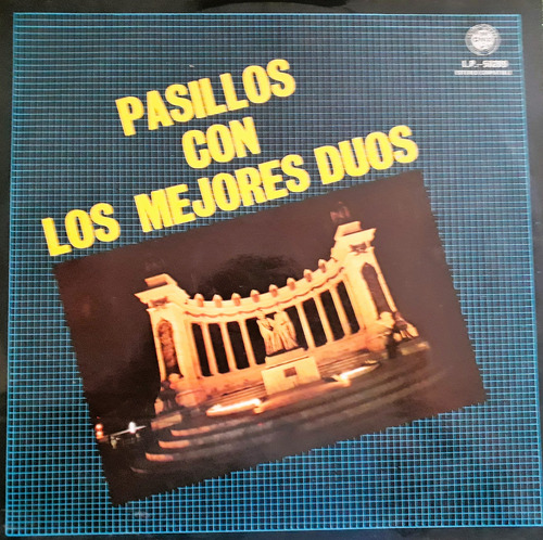 Pasillos Con Los Mejores Dúos (1982) . Varios Interpretes