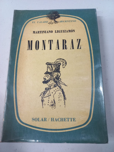 Montaraz - Martiniano Leguizamón