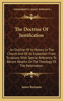 Libro The Doctrine Of Justification: An Outline Of Its Hi...
