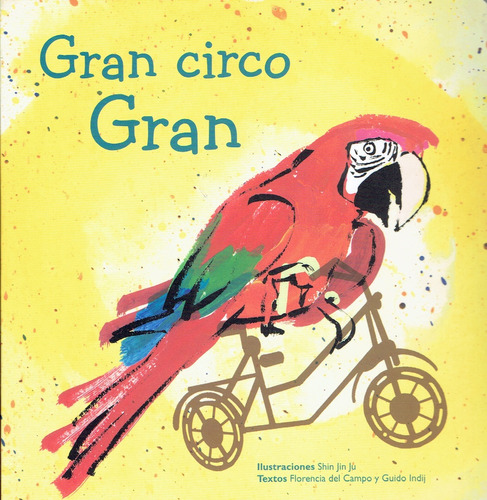 Gran Circo Gran - Indij, Del Campo