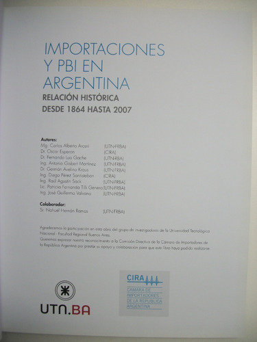Importaciones Y Pbi En Argentina:relacion Historica Des C114 (Usado)