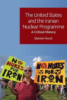 Libro The United States And The Iranian Nuclear Programme...