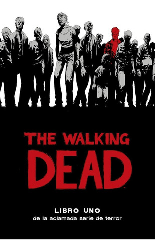 The Walking Dead Libro#1 Omnibus - Ovni Press