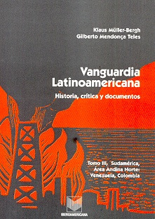 Iii Vanguardia Latinoamericana Historia Critica Y Documentos