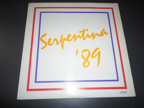 Serpentina 89 * Disco De Vinilo