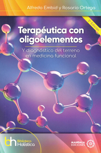 Terapeutica Con Oligoelementos - Embrid,alfredo/ortega,rosar