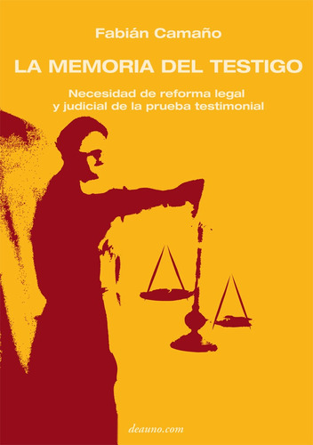 La Memoria Del Testigo - Fabian Antonio Camaño