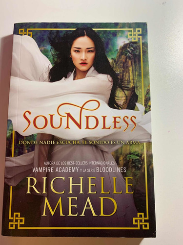 Soundless, De Richelle Mead