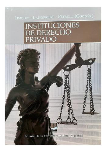 Instituciones De Derecho Privado - Limodio, Gabriel (directo