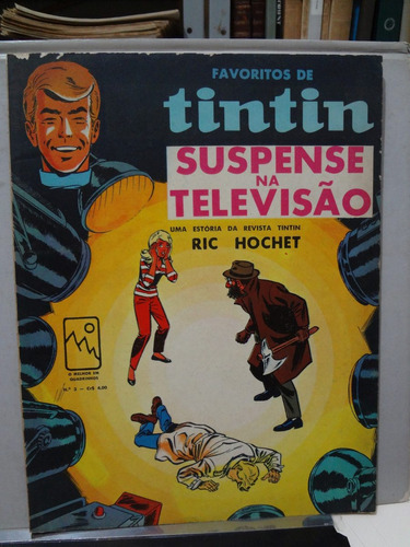 Hqs Suspense Na Televisão Ric Hochet Nº3 Favoritos De Tintin