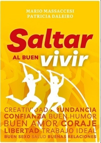 Imagen 1 de 1 de Saltar Al Buen Vivir - Mario Massaccesi / Patricia Daleiro