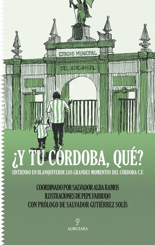 Y Tu Cordoba Que, De Aa.vv. Editorial Almuzara, Tapa Blanda En Español