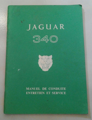 Manual 100% Original De Usuario: Jaguar 340, En Francés.