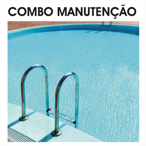 Imagem 1 de 4 de Combo Manutenção De Piscina