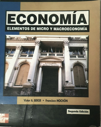 Economía: Elementos De Microeconomía - Beker, Mcgraw-hill (Usado)