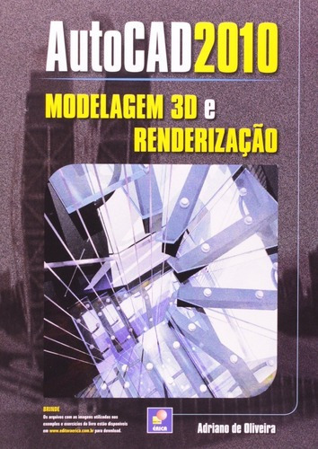Livro Autocad 2010 - Modelagem 3d E Renderização
