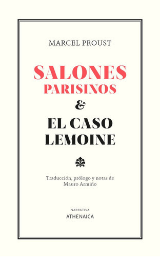 Salones Parisinos Y El Caso Lemoine, De Proust, Marcel. Editorial Athenaica Ediciones, Tapa Blanda En Español