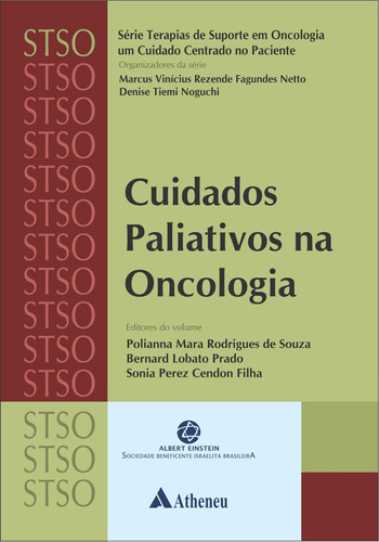 Cuidados Paliativos Na Oncologia, De Sonia Perez Cendon. Editora Atheneu Sao Paulo, Capa Mole Em Português