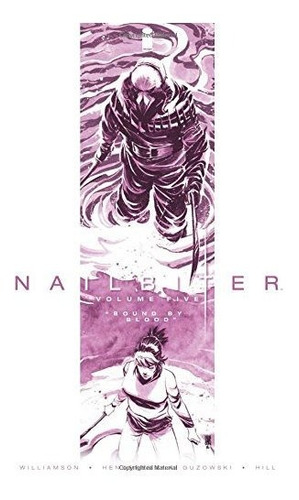 Book : Nailbiter Volume 5 Bound By Blood - Williamson,...