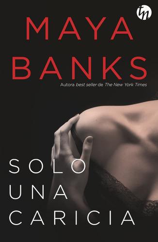 Solo Una Caricia - Banks, Maya