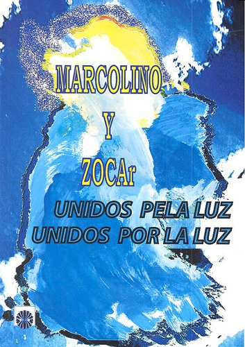 Unidos Por La Luz (libro Original)