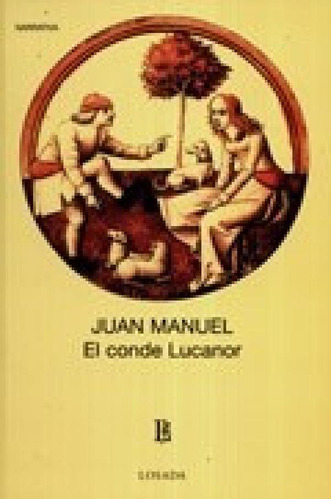 Libro - Conde Lucanor (rustico) - Manuel Juan (papel)