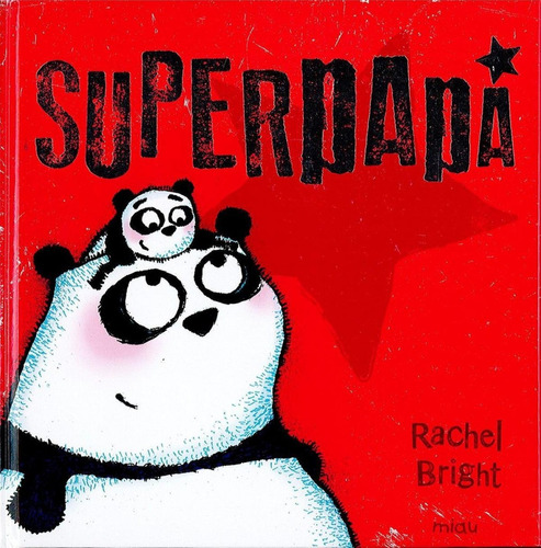 Libro: Superpapa. Bright, Rachel. Jaguar