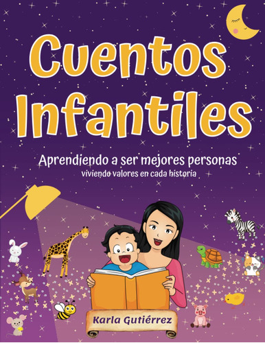 Cuentos Infantiles: Aprendiendo Un Ser Mejores Personajes Vi