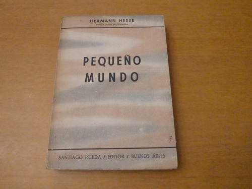 Hermann Hesse. Pequeño Mundo