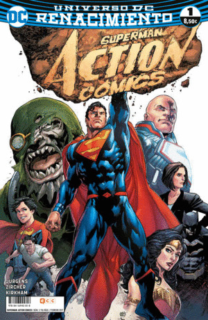 Libro Superman: Action Comics Núm. 01 (renacimiento)