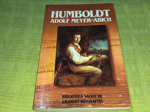 Humboldt - Adolf Meyer Abich - Salvat