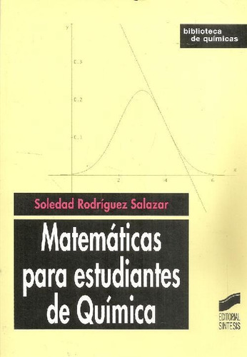 Libro Matemáticas Para Estudiantes De Química De Soledad Rod