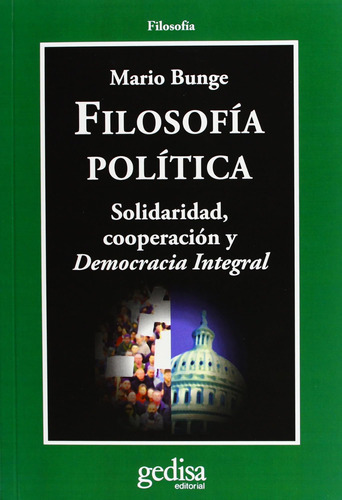 Libro: Filosofía Política: Solidaridad, Cooperación Y Democr